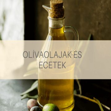 Olívaolajak és ecetek